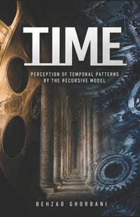 Time: Perception of Temporal Patterns by the Recursive Model cover