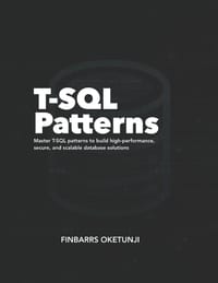 T-SQL Patterns cover
