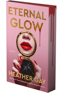 Eternal Glow: A Novel (Deluxe Edition) cover