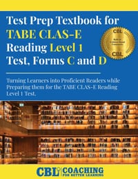 Test Prep Textbook for TABE CLAS-E Reading Level 1 Test-Forms C and D cover