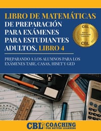 Libro de Matemáticas de Preparación Para Exámenes Para Estudiantes Adultos, Libro 4 cover