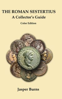 The Roman Sestertius: A Collector's Guide: Color Edition cover