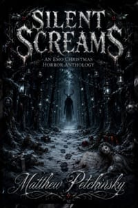Silent Screams: An Emo Christmas Horror Anthology cover