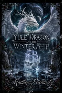 The Yule Dragon and the Winter Ship cover