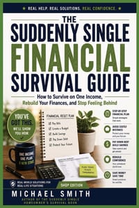 The Suddenly Single Financ Al Survival Guide: How to Survive on One Income, Rebuild Your Finances, and Stop Feeling Behind cover