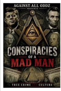 Conspiracies of a Mad Man True Crime and Culture cover