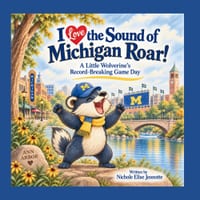 I Love the Sound of Michigan Roar! cover