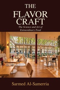The Flavor Craft: The Science and Art of Extraordinary Food cover