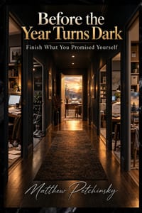 Before the Year Turns Dark: Finish What You Promised Yourself cover