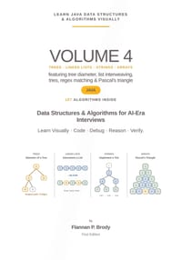 Learn Java Data Structures & Algorithms Visually - Volume 4: Data Structures & Algorithms for AI-Era Interviews cover