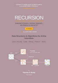 Recursion, Backtracking & Dynamic Programming - Python Edition: Data Structures & Algorithms for AI-Era Interviews cover