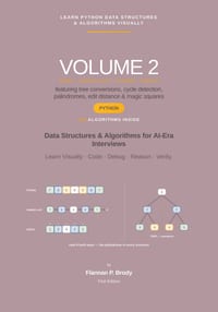 Learn Python Data Structures & Algorithms Visually - Volume 2: Data Structures & Algorithms for AI-Era Interviews cover