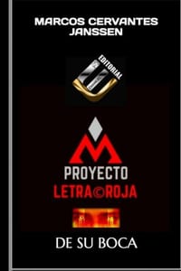 Proyecto Letra Roja: de Su Boca cover