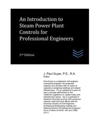 An Introduction to Steam Power Plant Controls for Professional Engineers cover
