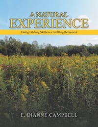 A Natural Experience: Taking Lifelong Skills to a Fulfilling Retirement cover