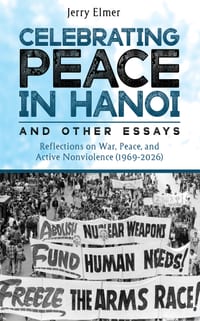 Celebrating Peace in Hanoi and Other Essays cover