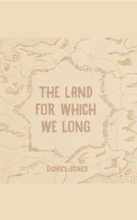 The Land for Which We Long cover