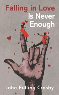 Falling in Love Is Never Enough cover