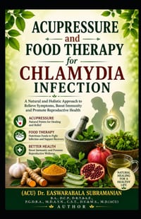 Acupressure and Food Therapy for Chlamydia infection: Chlamydia infection cover