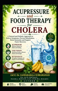 Acupressure and Food Therapy for Cholera: Cholera cover