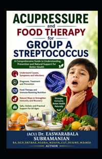 Acupressure and Food Therapy for Group A Streptococcus: Group A Streptococcus cover
