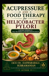 Acupressure and Food Therapy for Helicobacter Pylori: Helicobacter Pylori cover