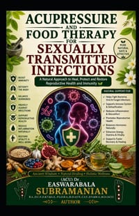 Acupressure and Food Therapy for Sexually transmitted infections: Sexually transmitted infections cover