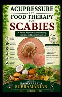 Acupressure and Food Therapy for Scabies: Scabies cover