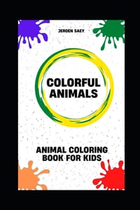 Colorful Animals: Animal Coloring book for kids cover