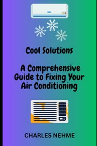 A Comprehensive Guide to Fixing Your Air Conditioning cover