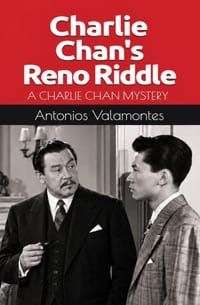 Charlie Chan's Reno Riddle: A Charlie Chan Mystery cover