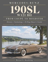 Mercedes-Benz, The SL story, The 190SL: The complete 190SL history with buyer's guide and superb recent color photos cover
