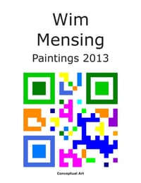 Wim Mensing Paintings 2013 cover