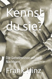 Kennst du sie?: Die Geheimnisse unserer Nachbarn cover