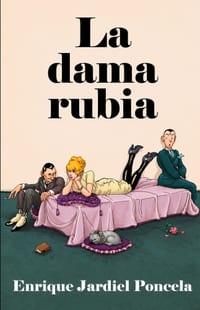 La dama rubia: y otras novelas cortas cover