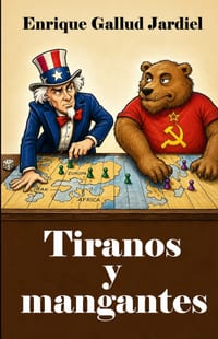 Tiranos y mangantes: Biografías cómicas cover