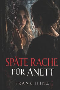 Späte Rache für Anett cover