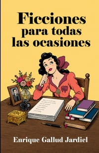 Ficciones para todas las ocasiones: Textos paródicos cover