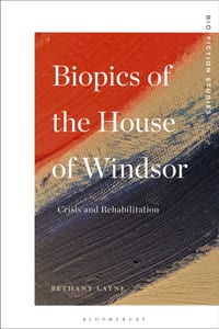 Biopics of the House of Windsor: Crisis and Rehabilitation cover
