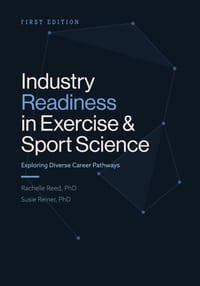 Industry Readiness in Exercise and Sport Science: Exploring Diverse Career Pathways cover