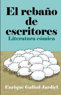 El rebaño de escritores: Literatura cómica cover
