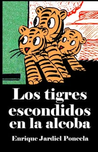 Los tigres escondidos en la alcoba cover