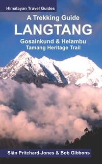 A Trekking Guide to Langtang: Gosainkund & Helambu, Tamang Heritage Trail cover