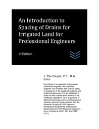An Introduction to Spacing of Drains for Irrigated Land for Professional Engineers cover