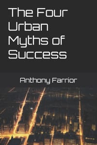 The Four Urban Myths of Success cover