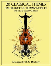 20 Classical Themes for Trumpet and Trombone Duet with Piano Accompaniment cover