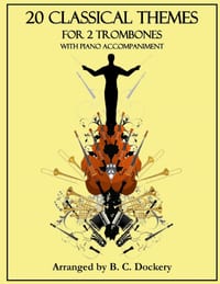 20 Classical Themes for 2 Trombones with Piano Accompaniment cover