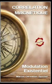 Corrélation Magnétique: Modulation Existentiel cover