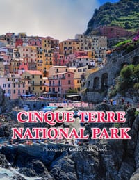 Cinque Terre: A Mind-Blowing Tour In Cinque Terre ITALY . cover