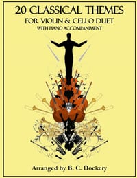 20 Classical Themes for Violin and Cello Duet with Piano Accompaniment cover